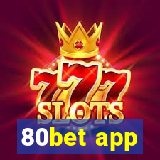 80bet app